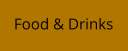 Food & Drinks
