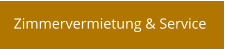 Zimmervermietung & Service