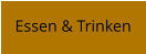 Essen & Trinken