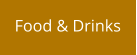 Food & Drinks