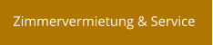 Zimmervermietung & Service