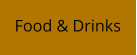 Food & Drinks