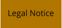 Legal Notice