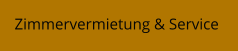 Zimmervermietung & Service
