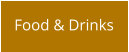 Food & Drinks
