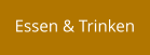 Essen & Trinken